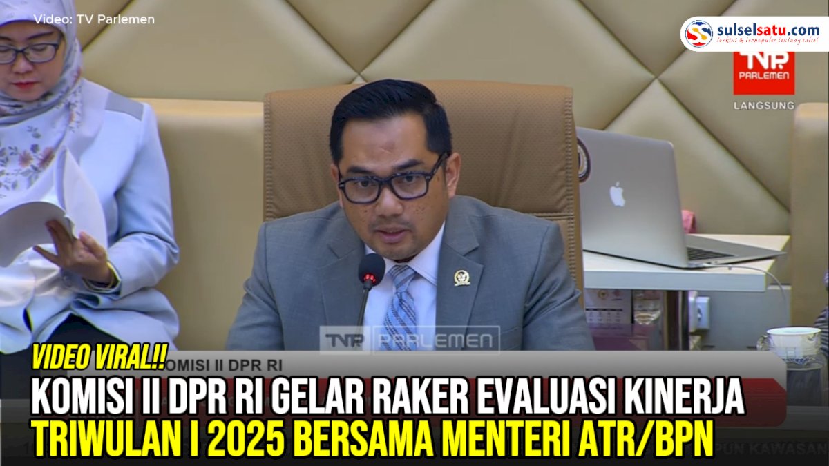 VIDEO: Komisi II DPR RI Gelar Raker Evaluasi Kinerja Triwulan I 2025 bersama Menteri ATR/BPN