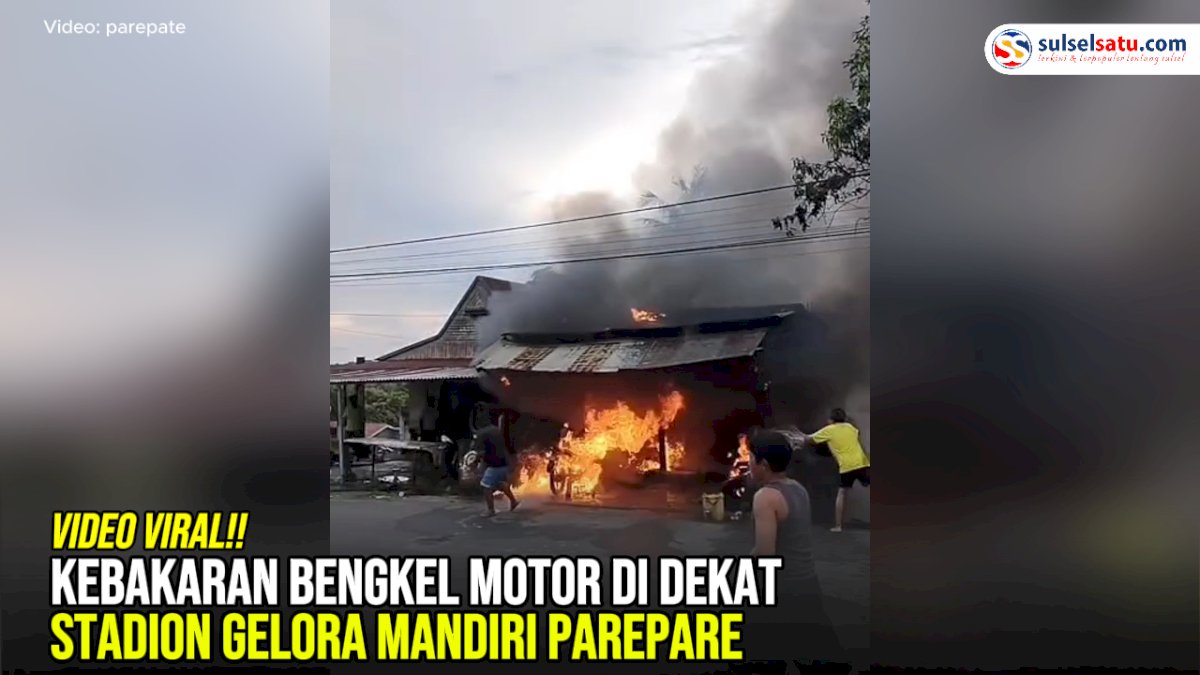 VIDEO: Kebakaran Bengkel Motor di Dekat Stadion Gelora Mandiri Parepare