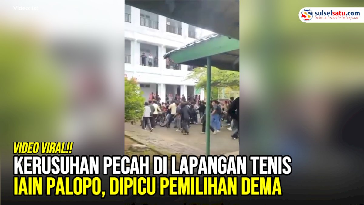 VIDEO: Kerusuhan Pecah di Lapangan Tenis IAIN Palopo, Dipicu Pemilihan Dema