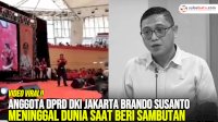 VIDEO: Anggota DPRD DKI Jakarta Brando Susanto Meninggal Dunia Saat Beri Sambutan