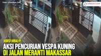 VIDEO: Detik-Detik Aksi Pencurian Vespa Sprint S Kuning di Jalan Meranti Makassar