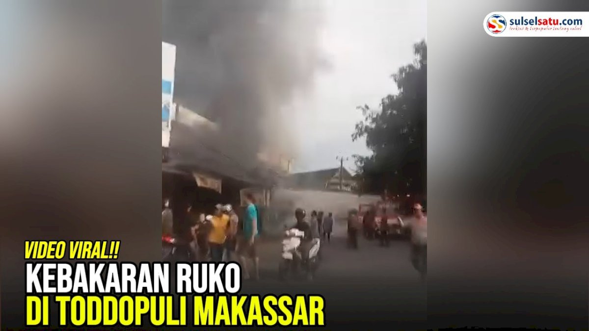 VIDEO: Kebakaran Ruko di Toddopuli Makassar