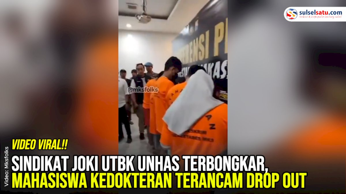 VIDEO: Sindikat Joki UTBK Unhas Terbongkar, Mahasiswa Kedokteran Terancam Drop Out