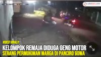 VIDEO: Kelompok Remaja Diduga Geng Motor Serang Permukiman Warga di Panciro Gowa