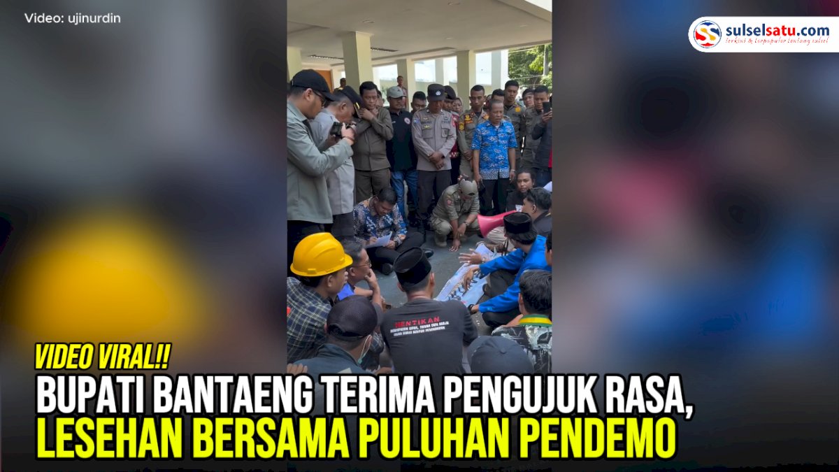 VIDEO: Bupati Bantaeng Terima Pengujuk Rasa, Lesehan bersama Puluhan Pendemo