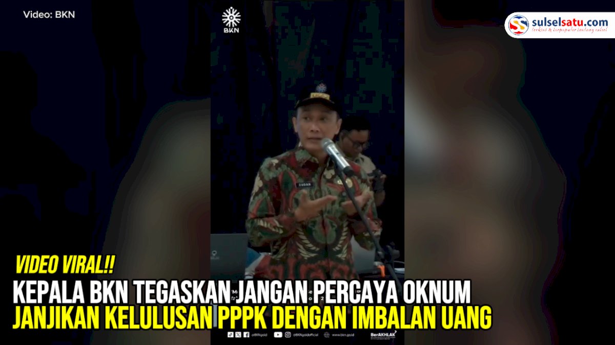 VIDEO: Kepala BKN Tegaskan Jangan Percaya Oknum Janjikan Kelulusan PPPK dengan Imbalan Uang