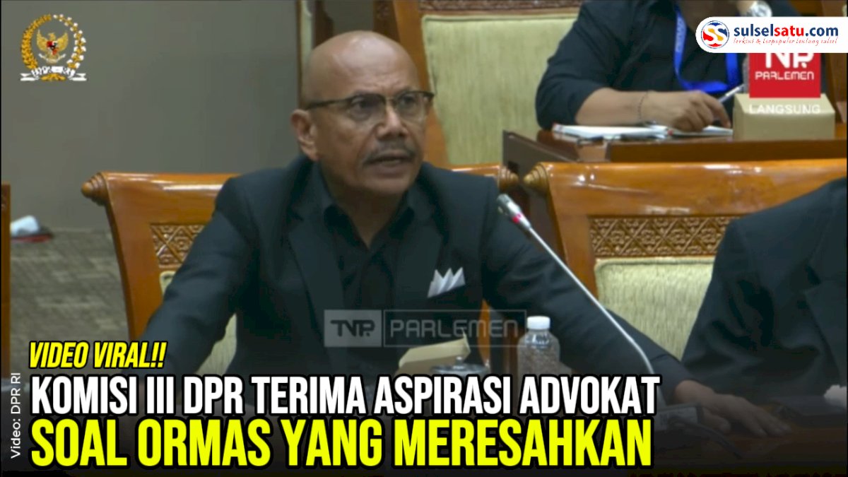 VIDEO: Komisi III DPR Terima Aspirasi Advokat soal Ormas yang Meresahkan