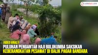 VIDEO: Puluhan Pengantar Haji Bulukumba Saksikan Keberangkatan Pesawat di Balik Pagar Bandara