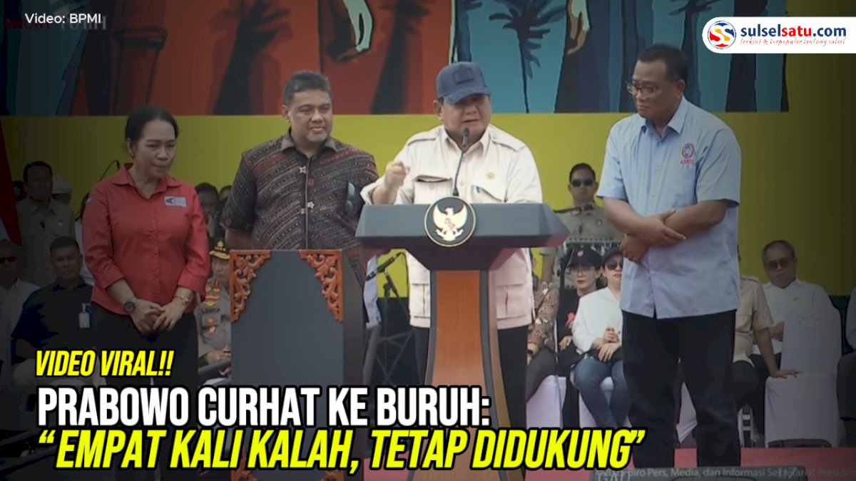 VIDEO: Prabowo Curhat ke Buruh: Empat Kali Kalah, Tetap Didukung