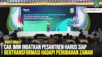 VIDEO: Cak Imin Ingatkan Pesantren Harus Siap Bertransformasi Hadapi Perubahan Zaman