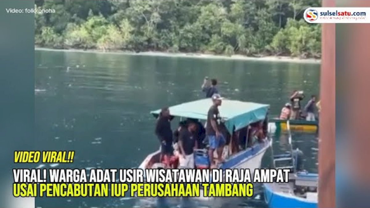 VIDEO: Viral! Warga Adat Usir Wisatawan di Raja Ampat Usai Pencabutan IUP Perusahaan Tambang