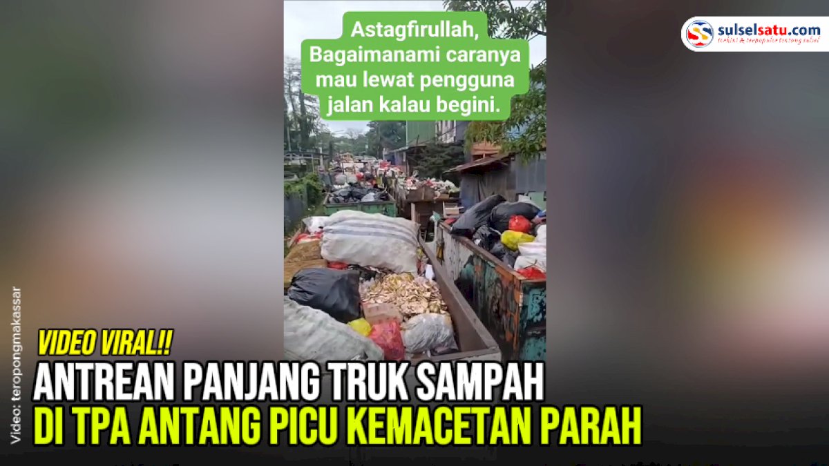 VIDEO: Antrean Panjang Truk Sampah di TPA Antang Picu Kemacetan Parah
