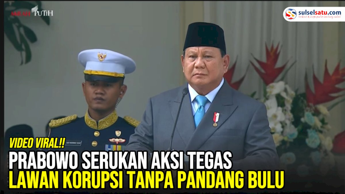 VIDEO: Prabowo Serukan Aksi Tegas Lawan Korupsi Tanpa Pandang Bulu