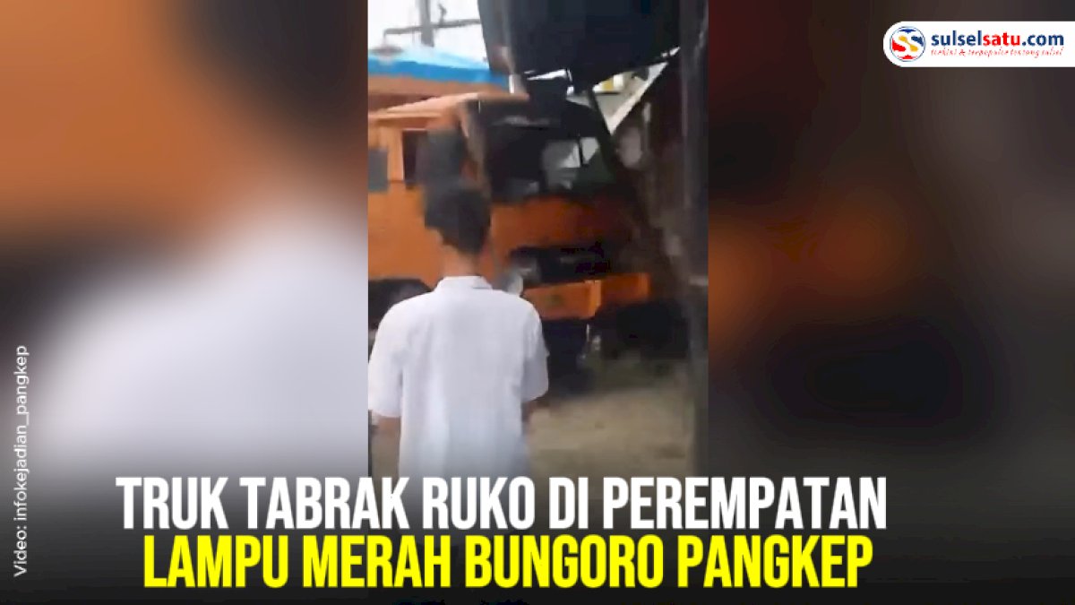 VIDEO: Truk Tabrak Ruko di Perempatan Lampu Merah Bungoro Pangkep