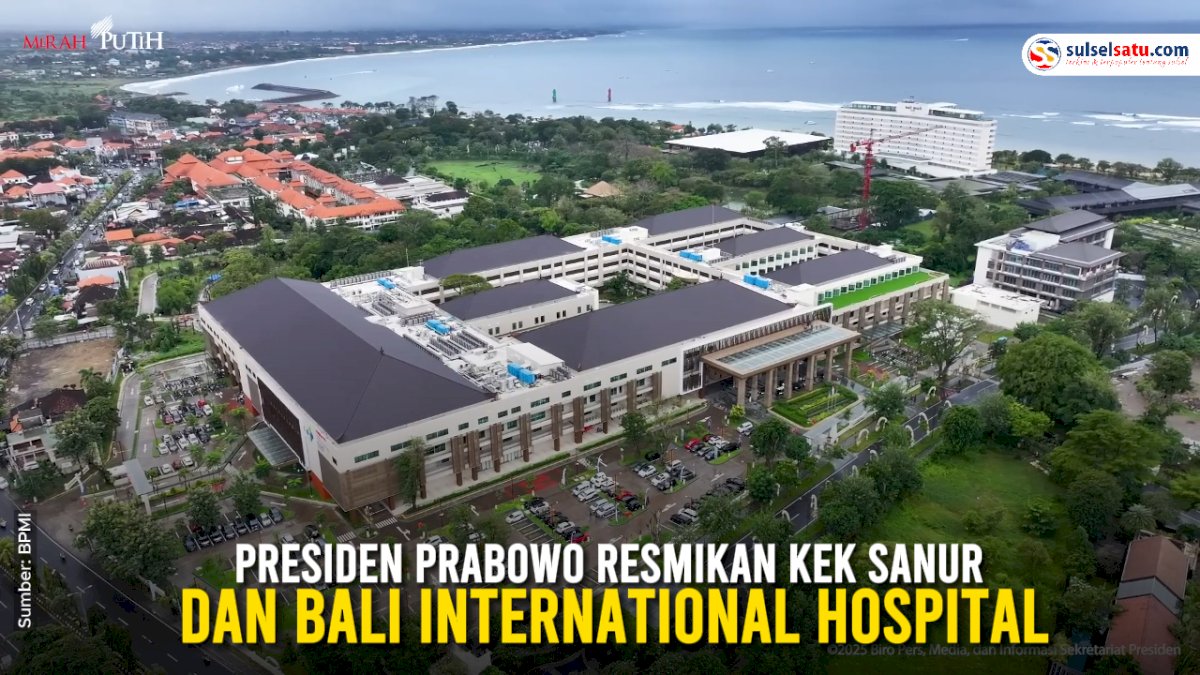 VIDEO: Presiden Prabowo Resmikan KEK Sanur dan Bali International Hospital