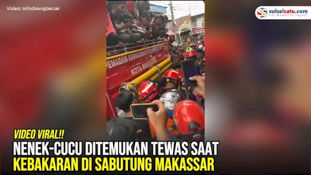 VIDEO: Nenek-Cucu Ditemukan Tewas Saat Kebakaran di Sabutung Makassar