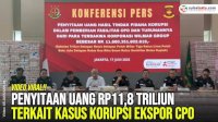 VIDEO: Penyitaan Uang Rp11,8 Triliun Terkait Kasus Korupsi Ekspor CPO