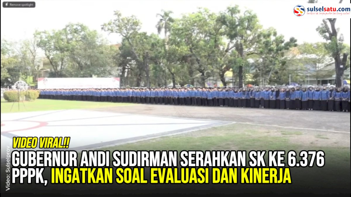 VIDEO: Gubernur Andi Sudirman Serahkan SK ke 6.376 PPPK, Ingatkan Soal Evaluasi dan Kinerja