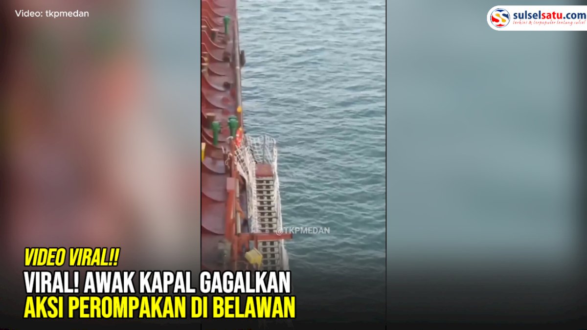 VIDEO: Viral! Awak Kapal Gagalkan Aksi Perompakan di Belawan