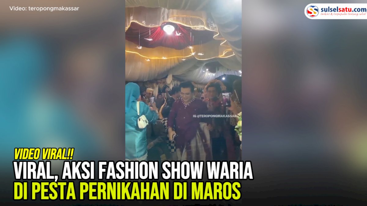 VIDEO: Viral, Aksi Fashion Show Waria di Pesta Pernikahan di Maros
