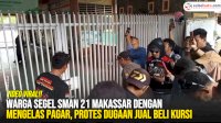 VIDEO: Warga Segel SMAN 21 Makassar dengan Mengelas Pagar, Protes Dugaan Jual Beli Kursi