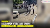 VIDEO: Sekelompok OTK Datangi Kampus Unismuh dan UMI, Cari Orang Palopo