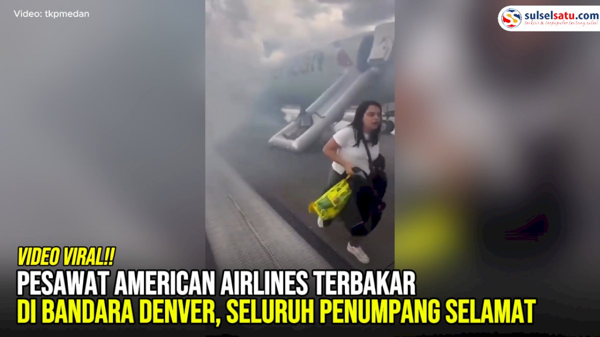 VIDEO: Pesawat American Airlines Terbakar di Bandara Denver, Seluruh Penumpang Selamat