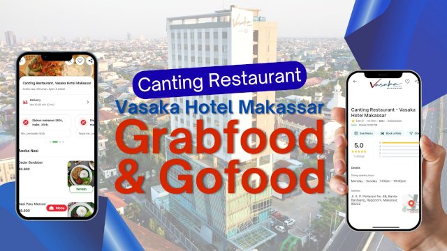 Canting Restaurant Vasaka Hotel Makassar Kini Hadir di Aplikasi Pesan Antar. Foto: Istimewa.