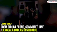 VIDEO: Rem Diduga Blong, Commuter Line Jenggala Bablas di Sidoarjo