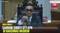VIDEO: Sahroni Soroti OTT KPK di Rakernas NasDem