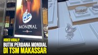 VIDEO: Butik Perdana MONDIAL di TSM Makassar