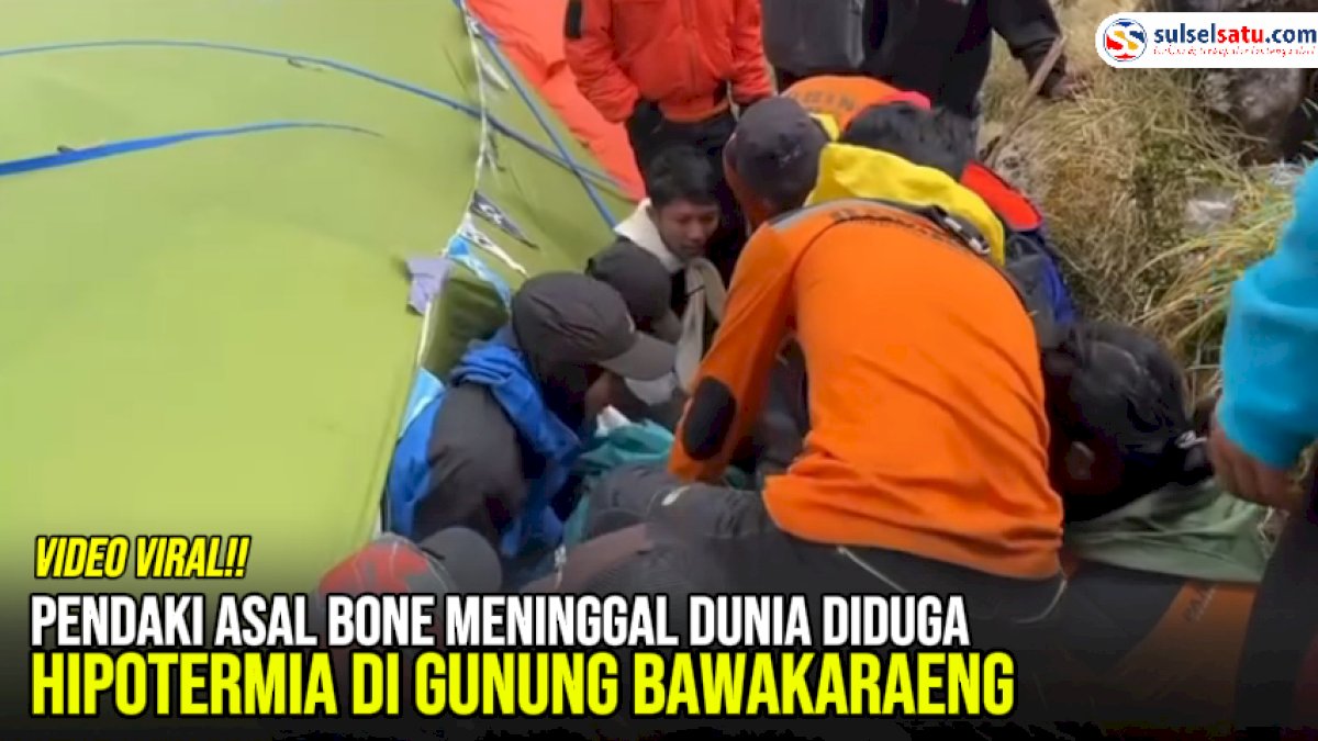 VIDEO: Pendaki Asal Bone Meninggal Dunia Diduga Hipotermia di Gunung Bawakaraeng