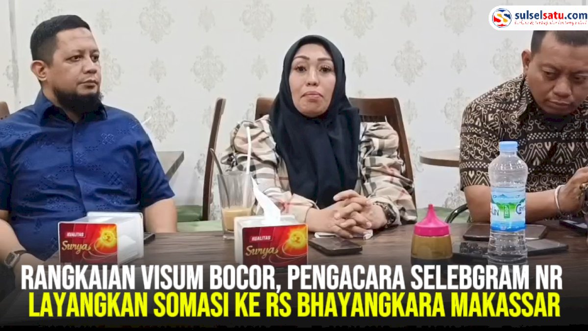 VIDEO: Rangkaian Visum Bocor, Pengacara Selebgram NR Layangkan Somasi ke RS Bhayangkara Makassar