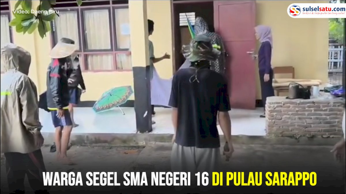 VIDEO: Warga Segel SMA Negeri 16 di Pulau Sarappo