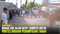 VIDEO: Warga Cor Jalan Gatot Subroto untuk Protes Dugaan Perampasan Tanah