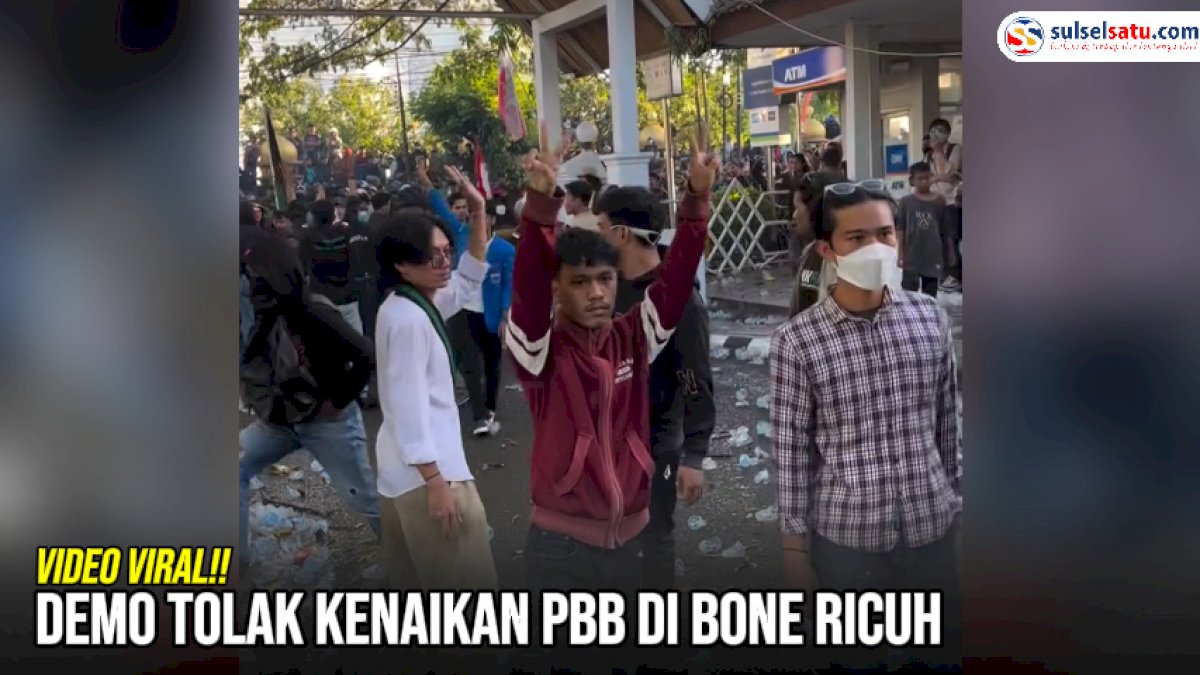 VIDEO: Demo Tolak Kenaikan PBB di Bone Ricuh