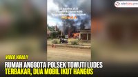 VIDEO: Rumah Anggota Polsek Towuti Ludes Terbakar, Dua Mobil Ikut Hangus