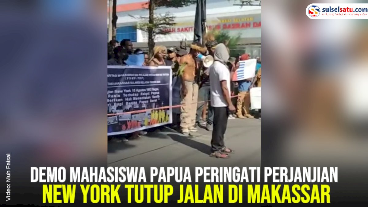 VIDEO: Demo Mahasiswa Papua Peringati Perjanjian New York Tutup Jalan di Makassar