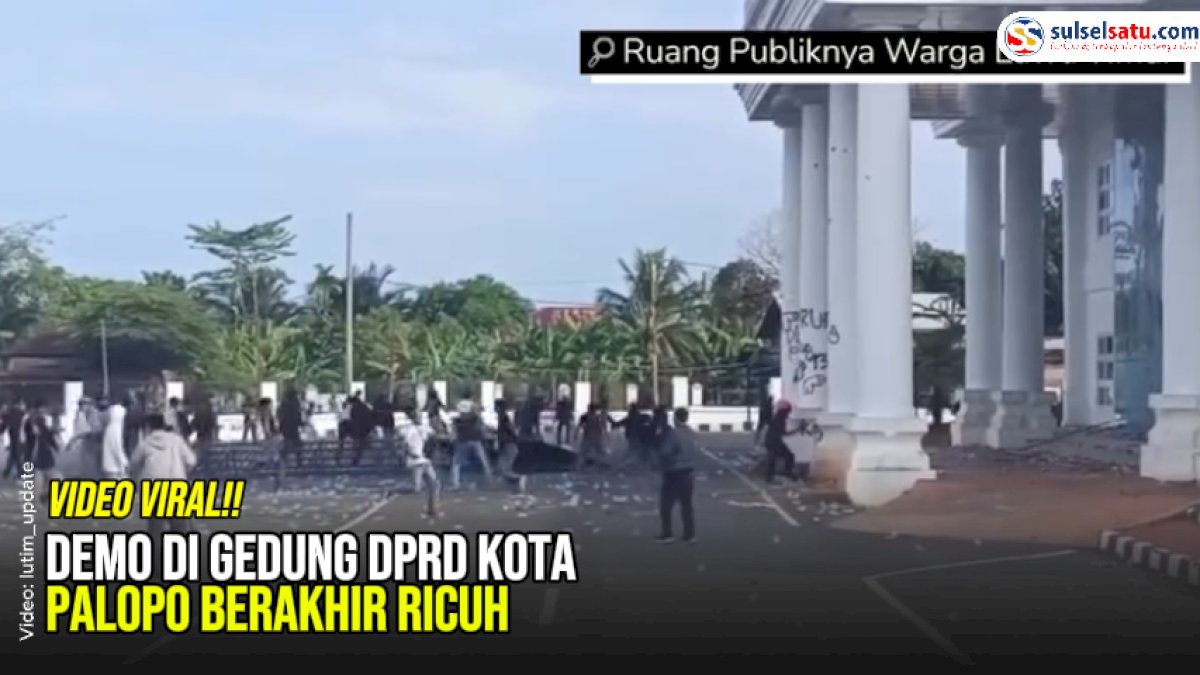 VIDEO: Demo di Gedung DPRD Kota Palopo Berakhir Ricuh