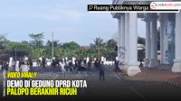VIDEO: Demo di Gedung DPRD Kota Palopo Berakhir Ricuh