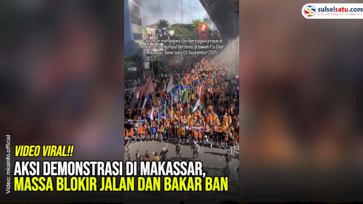 VIDEO: Aksi Demonstrasi di Makassar, Massa Blokir Jalan dan Bakar Ban