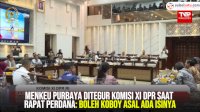 VIDEO: Menkeu Purbaya Ditegur Komisi XI DPR saat Rapat Perdana: Boleh Koboy Asal Ada Isinya