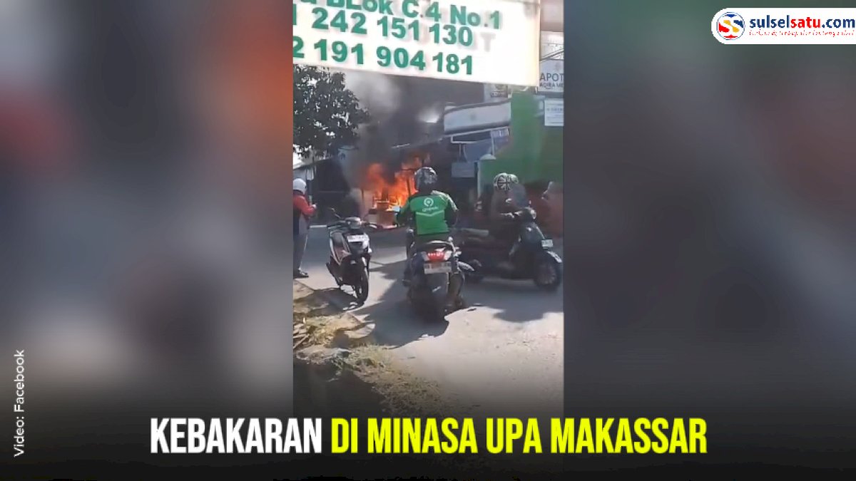 VIDEO: Kebakaran di Minasa Upa Makassar