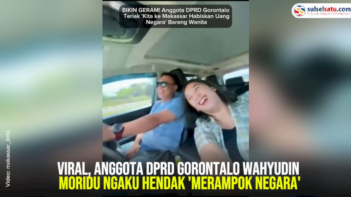 VIDEO: Viral, Anggota DPRD Gorontalo Wahyudin Moridu Ngaku Hendak ‘Merampok Negara’