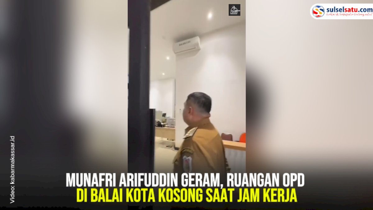 VIDEO: Munafri Arifuddin Geram, Ruangan OPD di Balai Kota Kosong Saat Jam Kerja