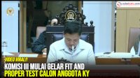 VIDEO: Komisi III Mulai Gelar Fit and Proper Test Calon Anggota KY