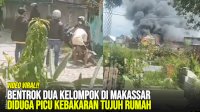 VIDEO: Bentrok Dua Kelompok di Makassar Diduga Picu Kebakaran Tujuh Rumah