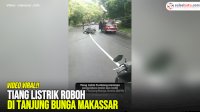 VIDEO: Tiang Listrik Roboh di Tanjung Bunga Makassar