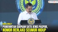 VIDEO: Pemerintah Siapkan Satu Jenis Paspor, Nomor Berlaku Seumur Hidup