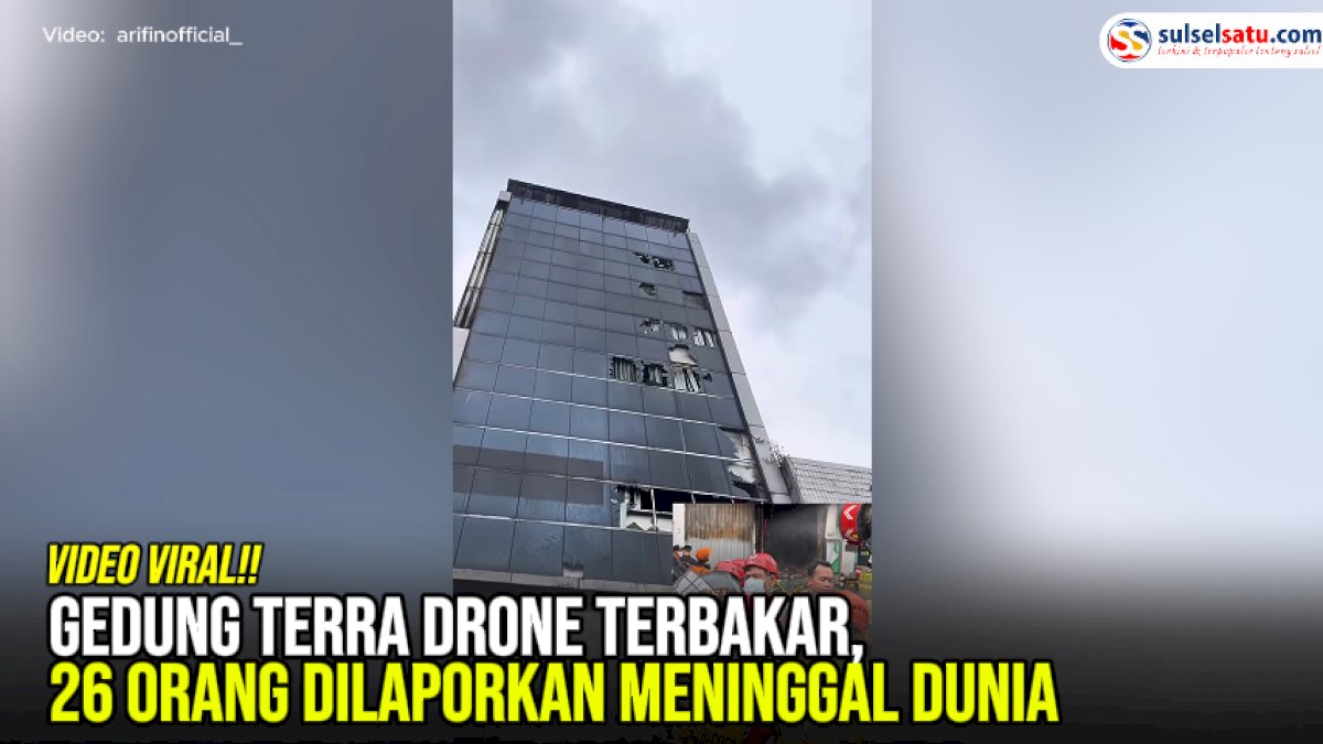 VIDEO: Gedung Terra Drone Terbakar, 26 Orang Dilaporkan Meninggal Dunia